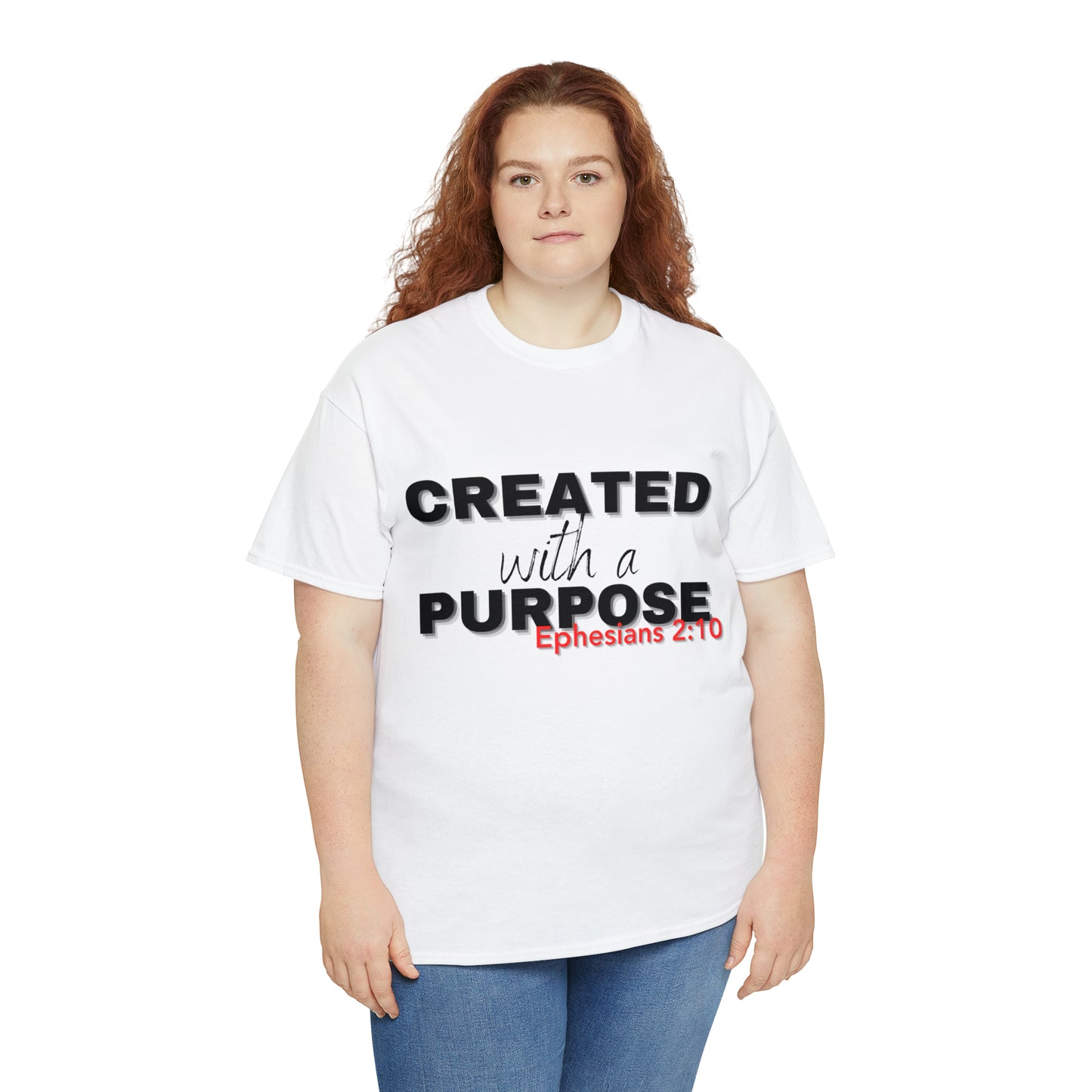 Created With A Purpose T-shirt