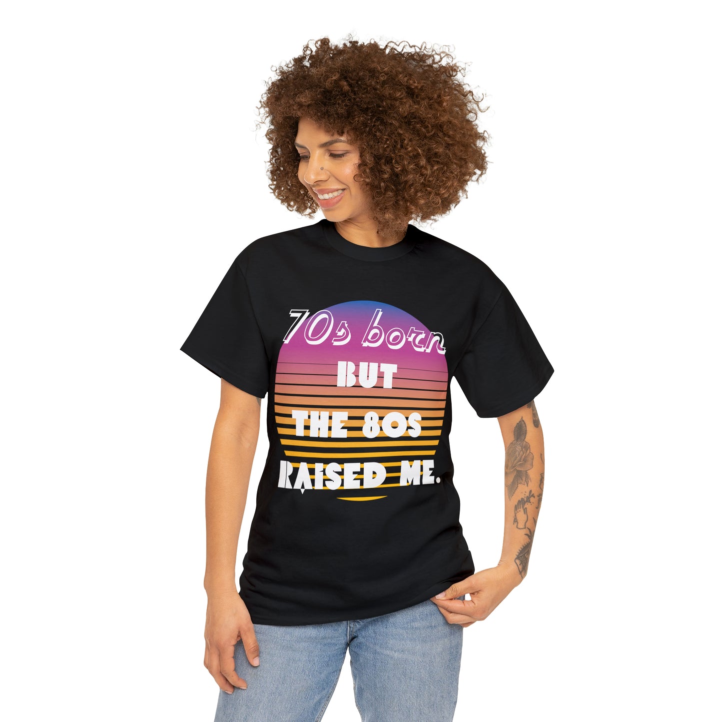70s Born but the 80s Raised Me
