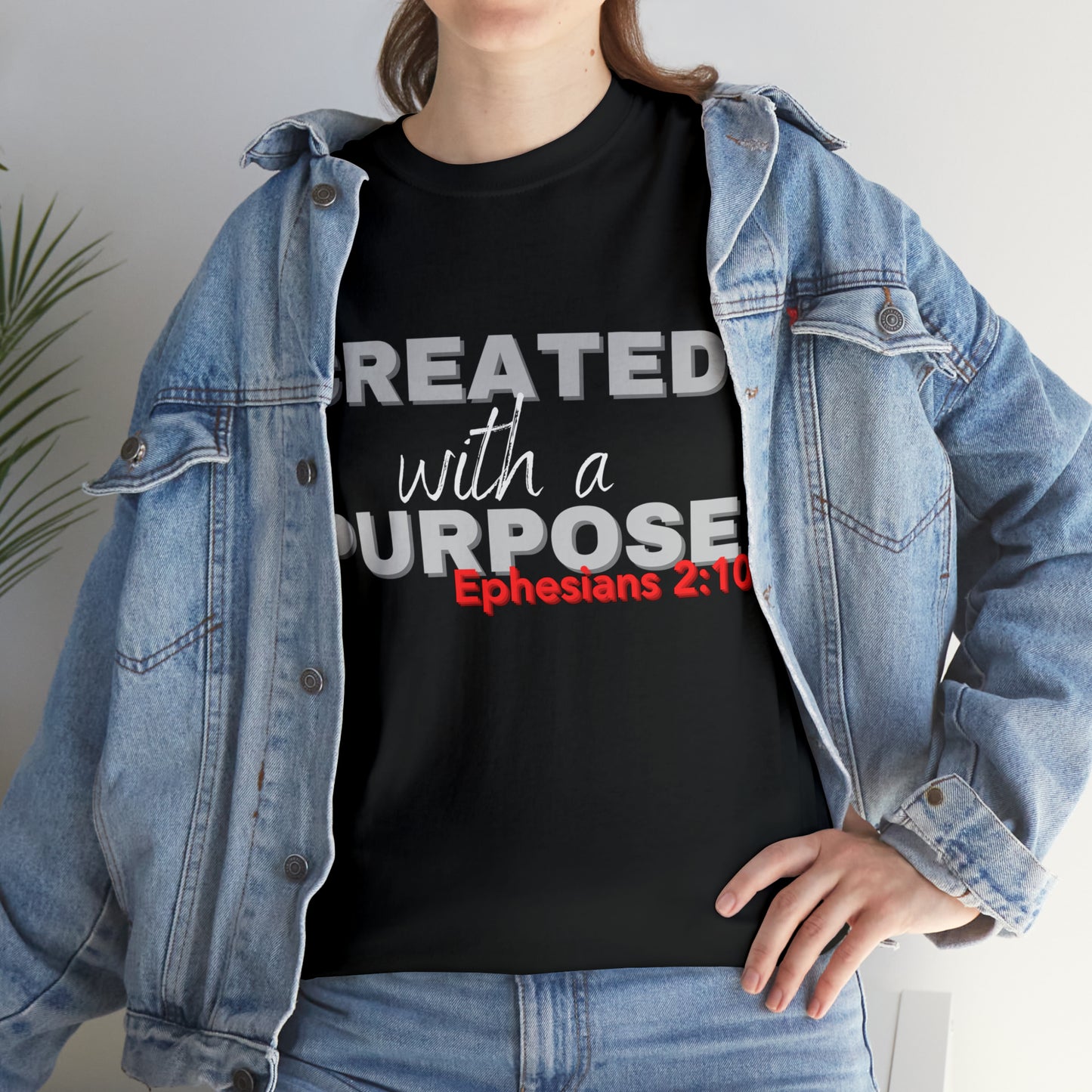 Created With A Purpose T-shirt