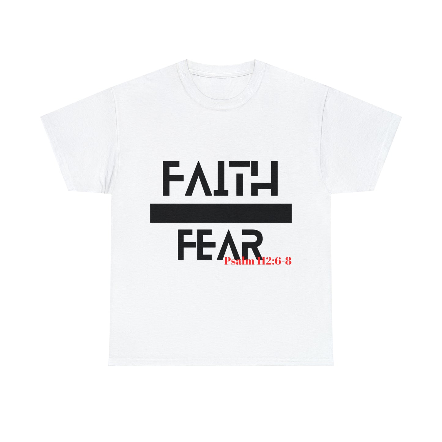 Faith Over Fear - Unisex Heavy Cotton Tee