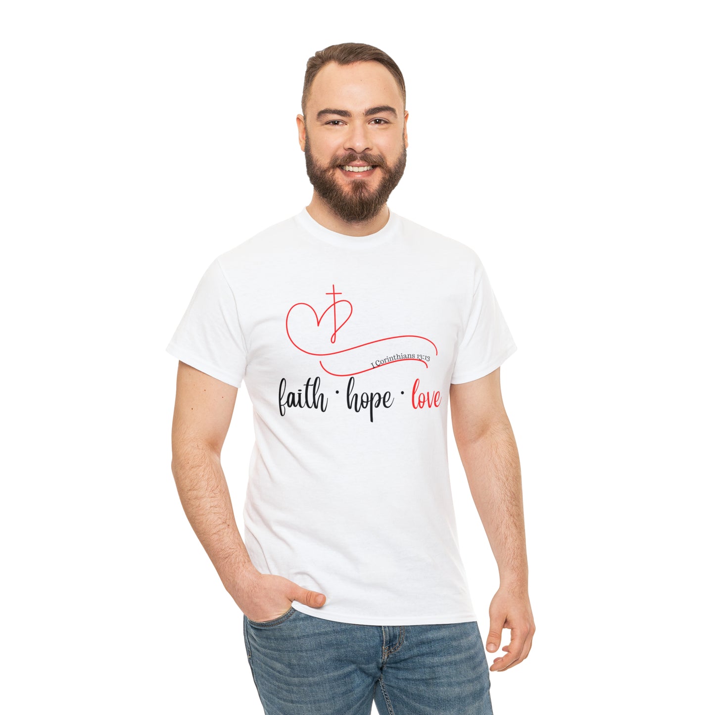 Faith Hope Love I Cor. Tshirt