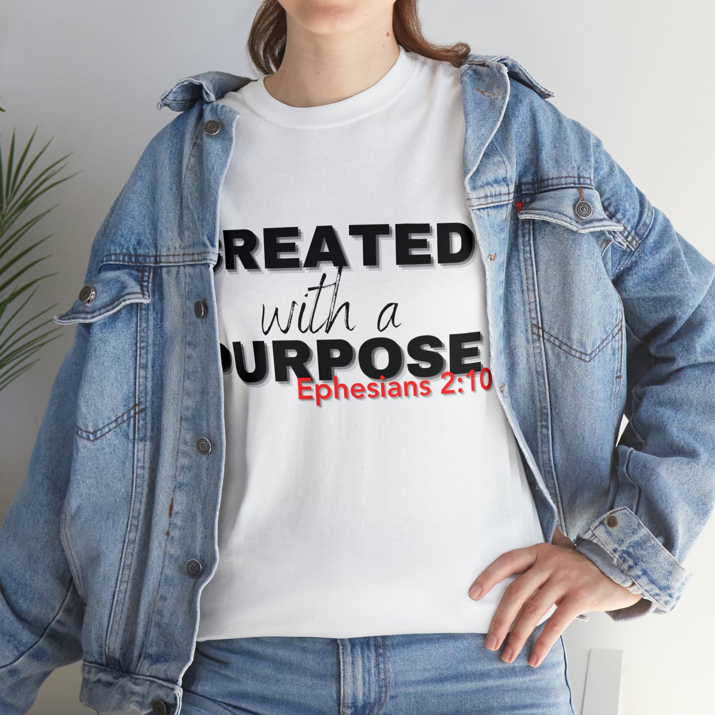 Created With A Purpose T-shirt