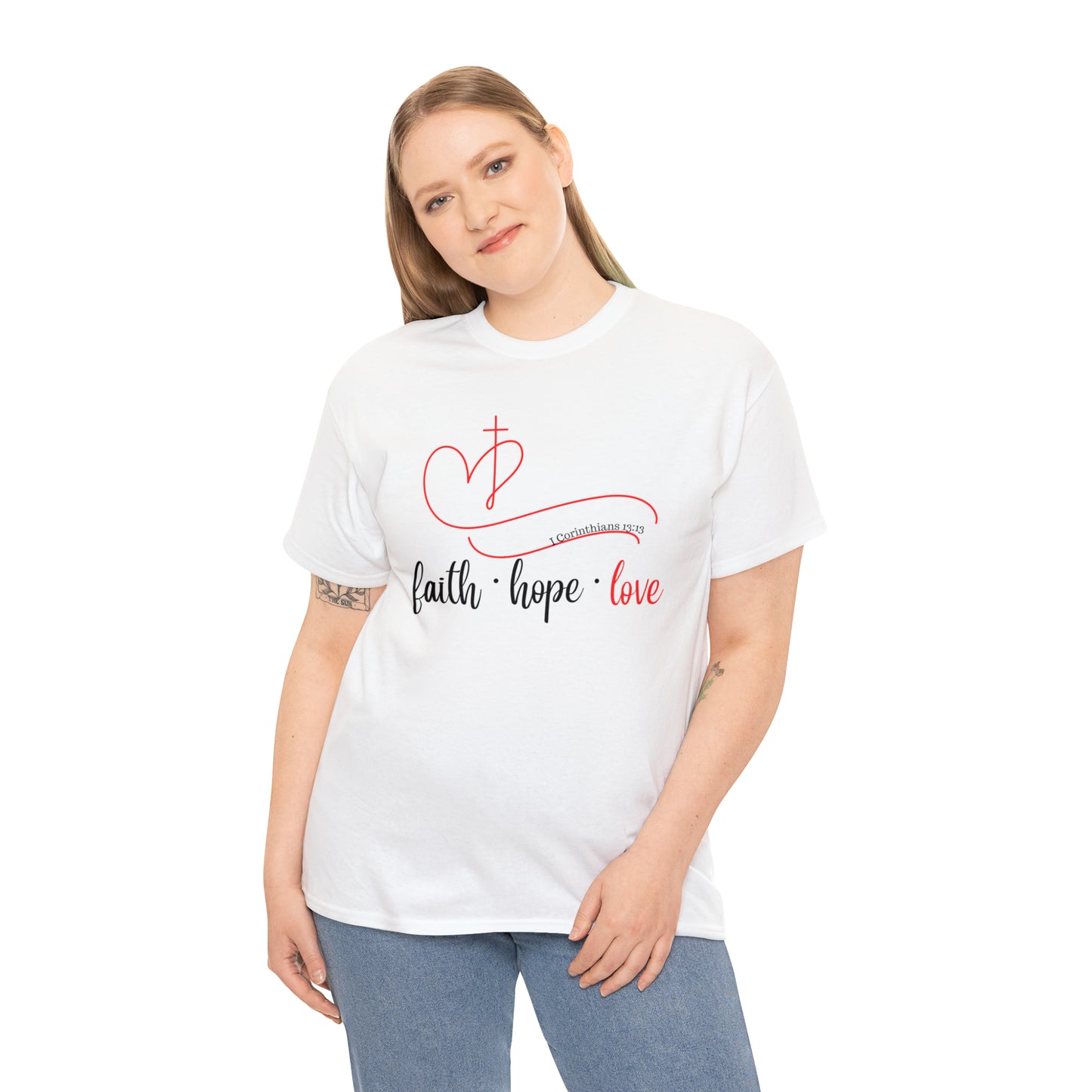 Faith Hope Love I Cor.  Tshirt